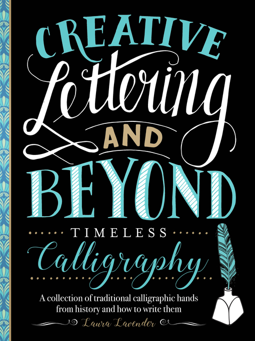 Title details for Creative Lettering and Beyond by Laura Lavender - Available